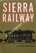 Book cover of Sierra Railway  by DEANE, Dorothy Newell 